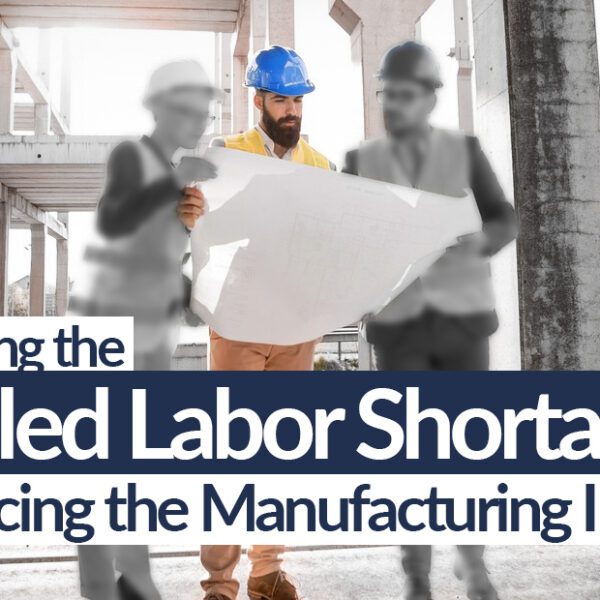 Labor Shortage Manufacturing